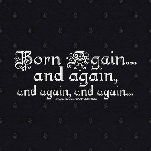 Born again by Wicked9mm